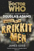 Book cover of Doctor Who and the Krikkit Men