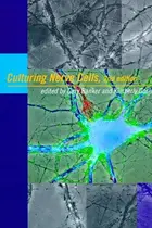 Book cover of Culturing nerve cells