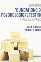 Book cover of BUNDLE : Miller : Foundations of Psychological Testing : a Practical Approach 6e + Rhoads : Student Workbook to Accompany Miller and Lovler's Foundations of Psychological Testing