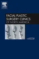 Book cover of The Facelift, An Issue of Facial Plastic Surgery Clinics
