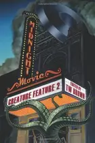 Book cover of Midnight Movie Creature Feature 2