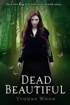 Book cover of Dead Beautiful