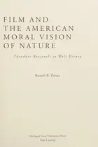 Book cover of Film and the American moral vision of nature