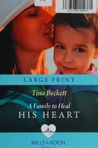 Book cover of A Family To Heal His Heart