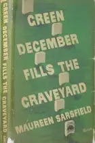 Book cover of Green December fills the graveyard