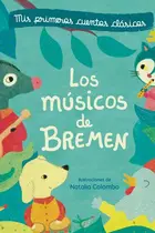 Book cover of Los músicos de Bremen