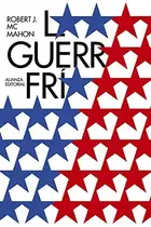 Book cover of La Guerra Fría