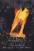 Book cover of Orpheus Shadow Games