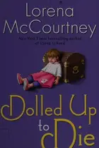 Book cover of Dolled up to die
