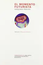 Book cover of El momento futurista