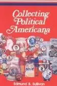 Book cover of Collecting political Americana