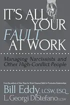 Book cover of It's all your fault at work