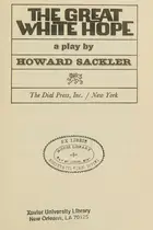 Book cover of The great white hope, a play