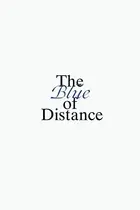 Book cover of The Blue of Distance
