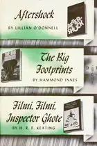 Book cover of Aftershock; the Big Footprints; Filmi, Filmi, Inspector Ghote