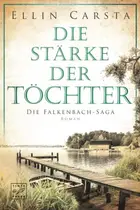Book cover of Die Stärke der Töchter