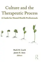 Book cover of Culture and the therapeutic process