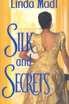 Book cover of Silk And Secrets