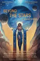 Book cover of Beyond the Stars: At Galaxy's Edge: a space opera anthology