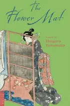 Book cover of Flower Mat (Tuttle Classics of Japanese Literature)