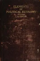 Book cover of The elements of political economy
