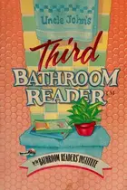 Book cover of Uncle John's Third Bathroom Reader
