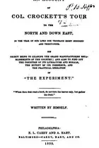 Book cover of An Account of Col. Crockett's Tour to the North and Down East: In the Year ..
