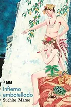 Book cover of Infierno embotellado