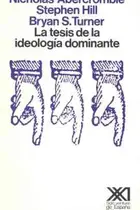Book cover of La tesis de la ideología dominante