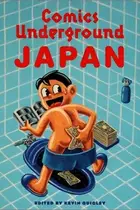 Book cover of Comics Underground Japan