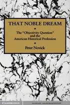 Book cover of That noble dream