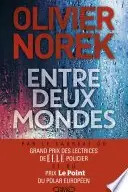 Book cover of Entre deux mondes