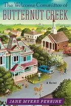 Book cover of The Welcome Committee of Butternut Creek