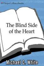 Book cover of The Blind Side of the Heart