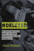Book cover of #deleted Big Tech's Battle to Erase the Trump Movement and Steal the Election