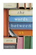 Book cover of The Words between Us