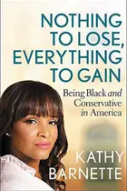 Book cover of Nothing to Lose, Everything to Gain
