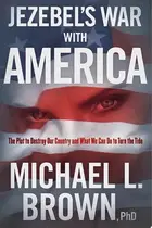 Book cover of Jezebel's War With America
