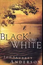 Book cover of Black Or White