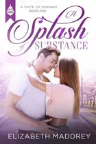 Book cover of A Splash of Substance