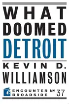 Book cover of What Doomed Detroit