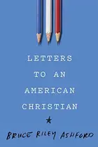Book cover of Letters to an American Christian