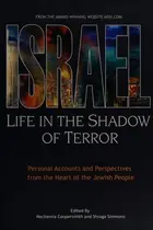 Book cover of Israel: Life in the Shadow of Terror