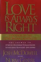 Book cover of Love Is Always Right
