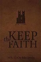 Book cover of Keep the Faith Vol. 1 - Education