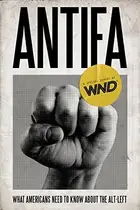 Book cover of Antifa: What Americans Need to Know about the Alt-Left