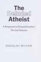 Book cover of The deluded atheist