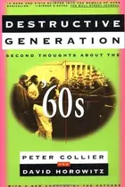 Book cover of DESTRUCTIVE GENERATION: Second Thoughts About the '60s