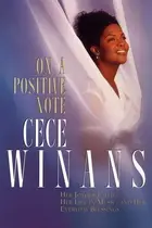 Book cover of On a Positive Note Her Joyous Faith, Her Life in Music, and Her Everyday Blessings