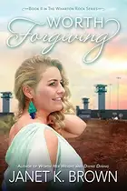 Book cover of Worth Forgiving